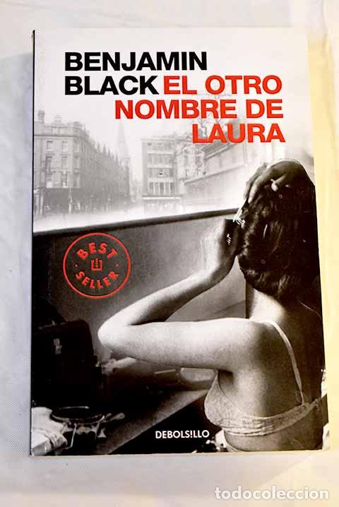 Libros: El otro nombre de Laura.- Black, Benjamin - Foto 1