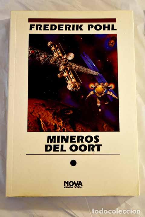 Libros: Mineros del Oort: Pohl, Frederik.- Pohl, Frederik - Foto 1