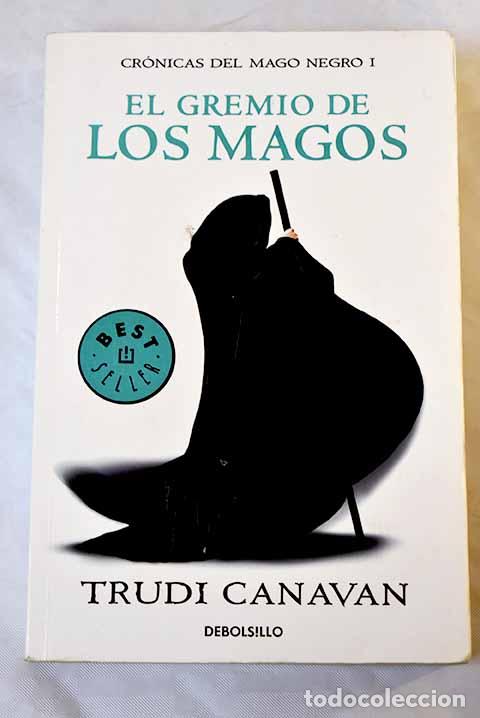 Libros: El gremio de los magos.- Canavan, Trudi - Foto 1