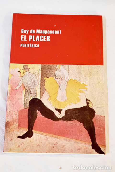 Libros: El placer: Maupassant, Guy de.- Maupassant, Guy de - Foto 1