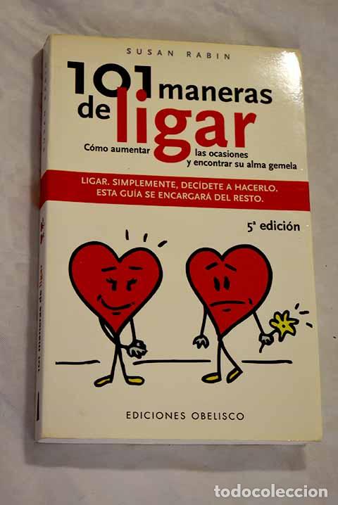 Libros: 101 maneras de ligar.- Rabin, Susan - Foto 1