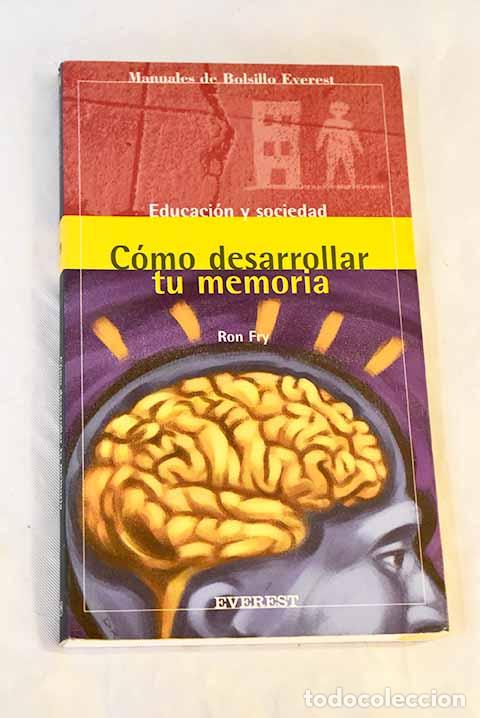 Libros: C&oacute;mo desarrollar tu memoria.- Fry, Ronald W. - Foto 1