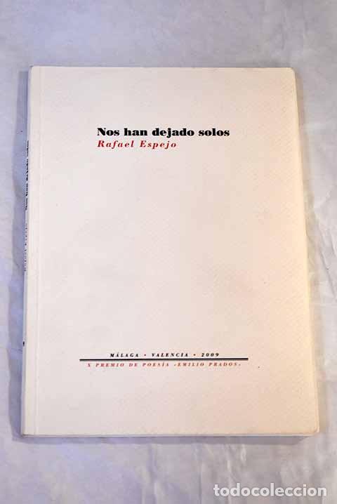 Libros: Nos han dejado solos.- Espejo, Rafael - Foto 1