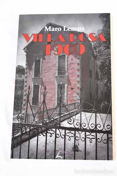 Libros: Villa Rosa 1909: Lemus, Maro.- Lemus, Maro - Foto 1