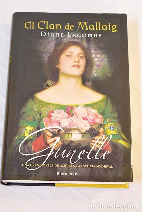 Libros: Gunelle: Lacombe, Diane.- Lacombe, Diane - Foto 1