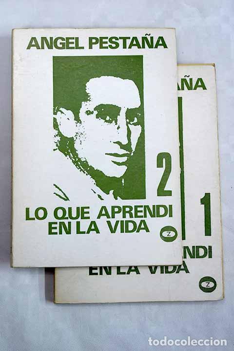 Libros: Lo que aprend&iacute; en la vida.- Pesta&ntilde;a, &Aacute;ngel - Foto 1