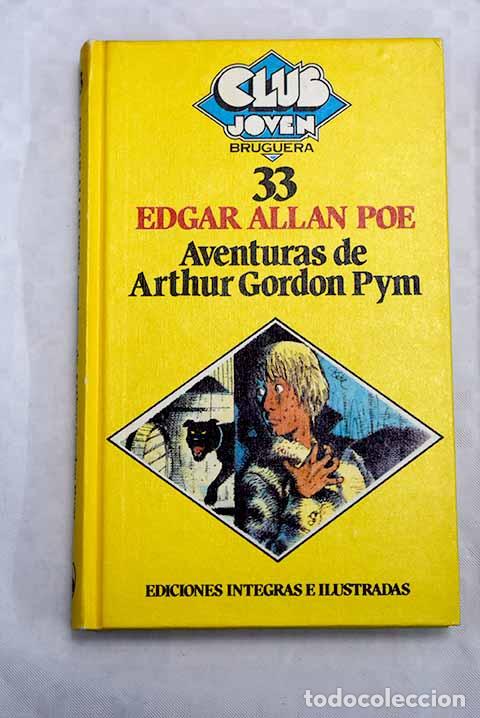 Libros: Aventuras de Arthur Gordon Pym.- Poe, Edgar Allan - Foto 1