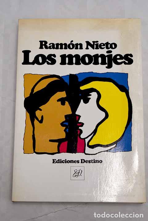 Libros: Los monjes: Nieto, Ram&oacute;n.- Nieto, Ram&oacute;n - Foto 1