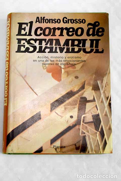 Libros: El correo de Estambul.- Grosso, Alfonso - Foto 1