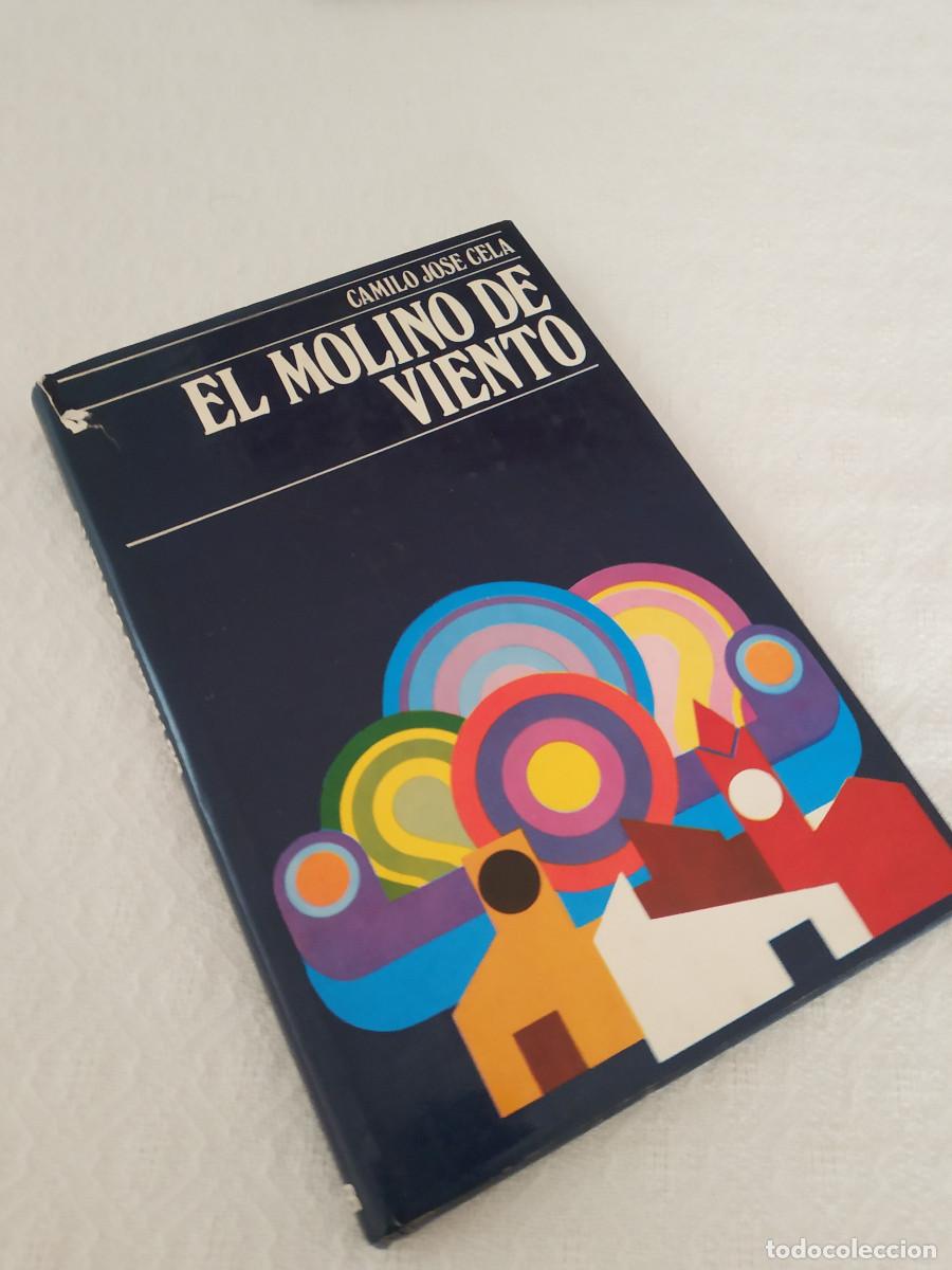 Libros: CAMILO JOSE CELA EL MOLINO DE VIENTO - Foto 1