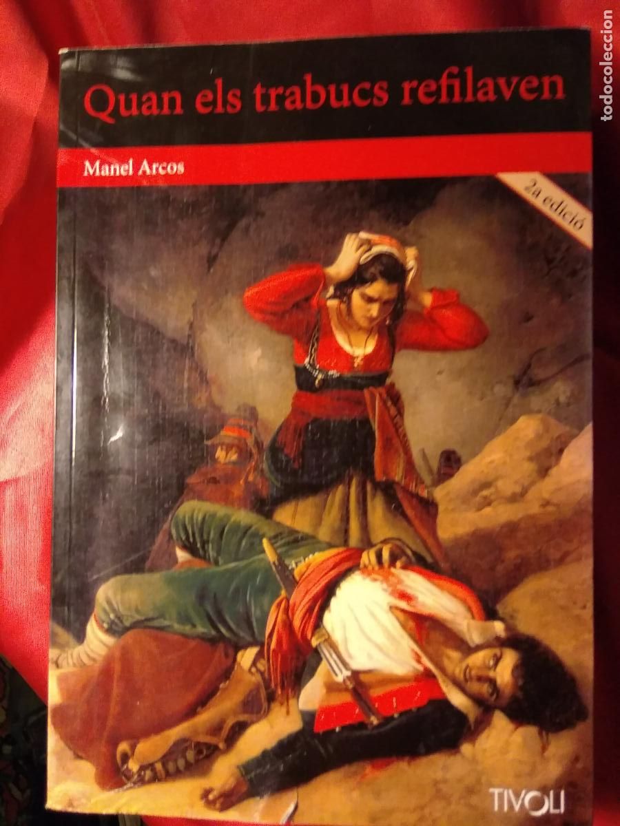Libros: Cuant els trabucs refilaven. Manel Arcos L.25813-519 - Foto 1