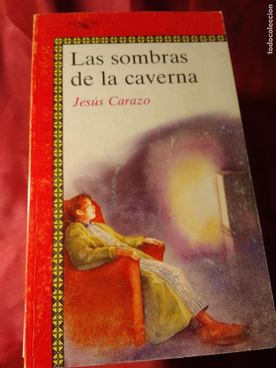 Libros: Las sombras de la caverna. Jes&uacute;s Carazo L.25813-546 - Foto 1