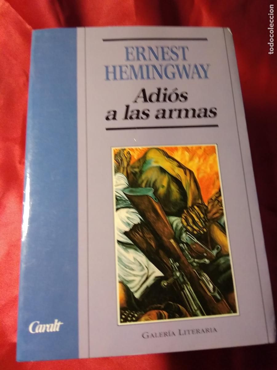 Libros: Adi&oacute;s a las armas. Ernest Hemingway L.25813-548 - Foto 1