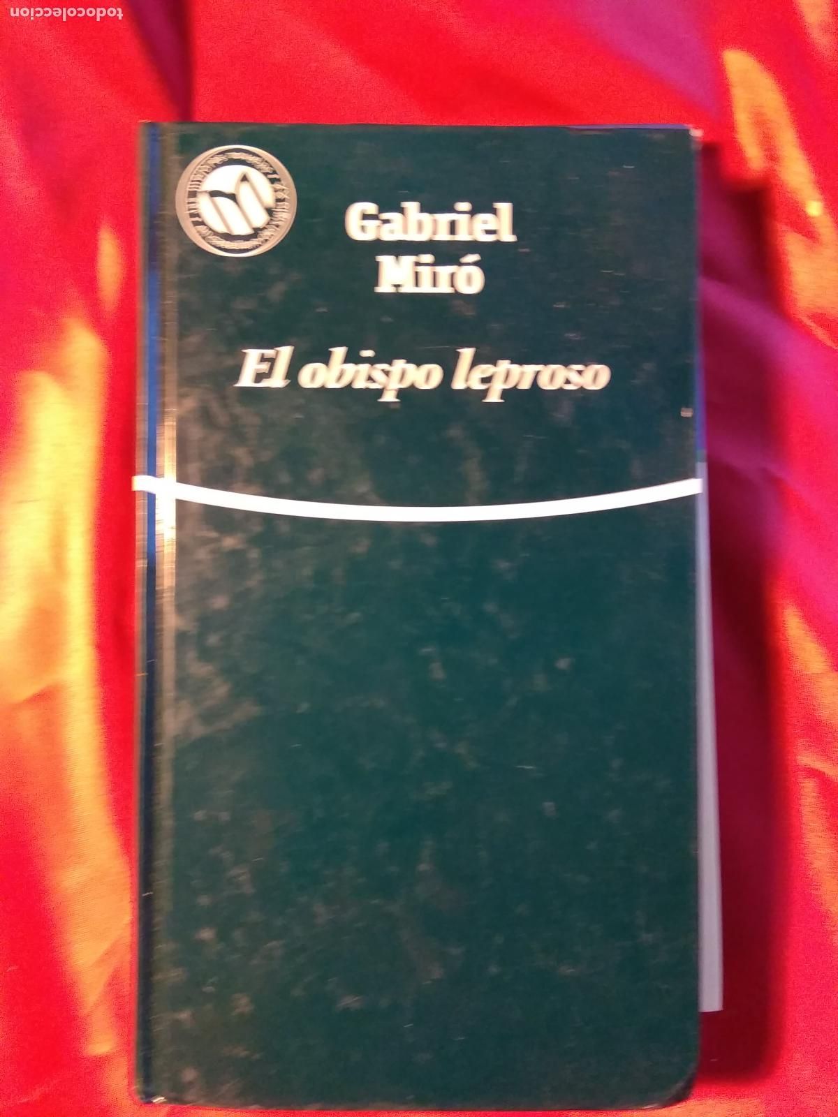 Libros: El obispo leproso. Gabriel Mir&oacute; L.25813-596 - Foto 1