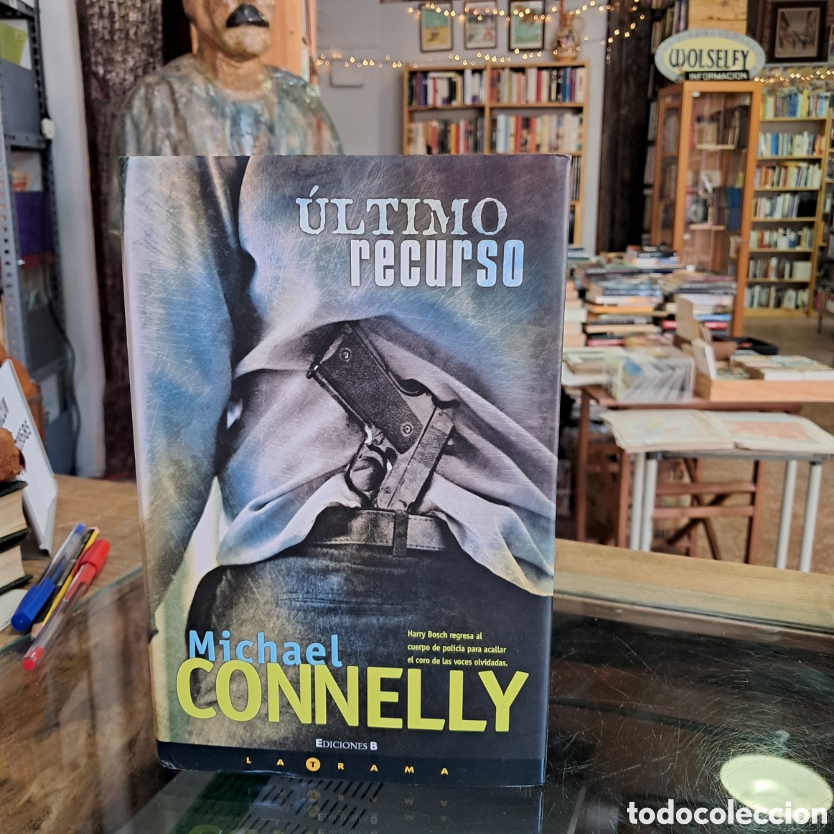 Libros: Michael Connelly ,&Uacute;ltimo recurso,Ediciones B - Foto 1