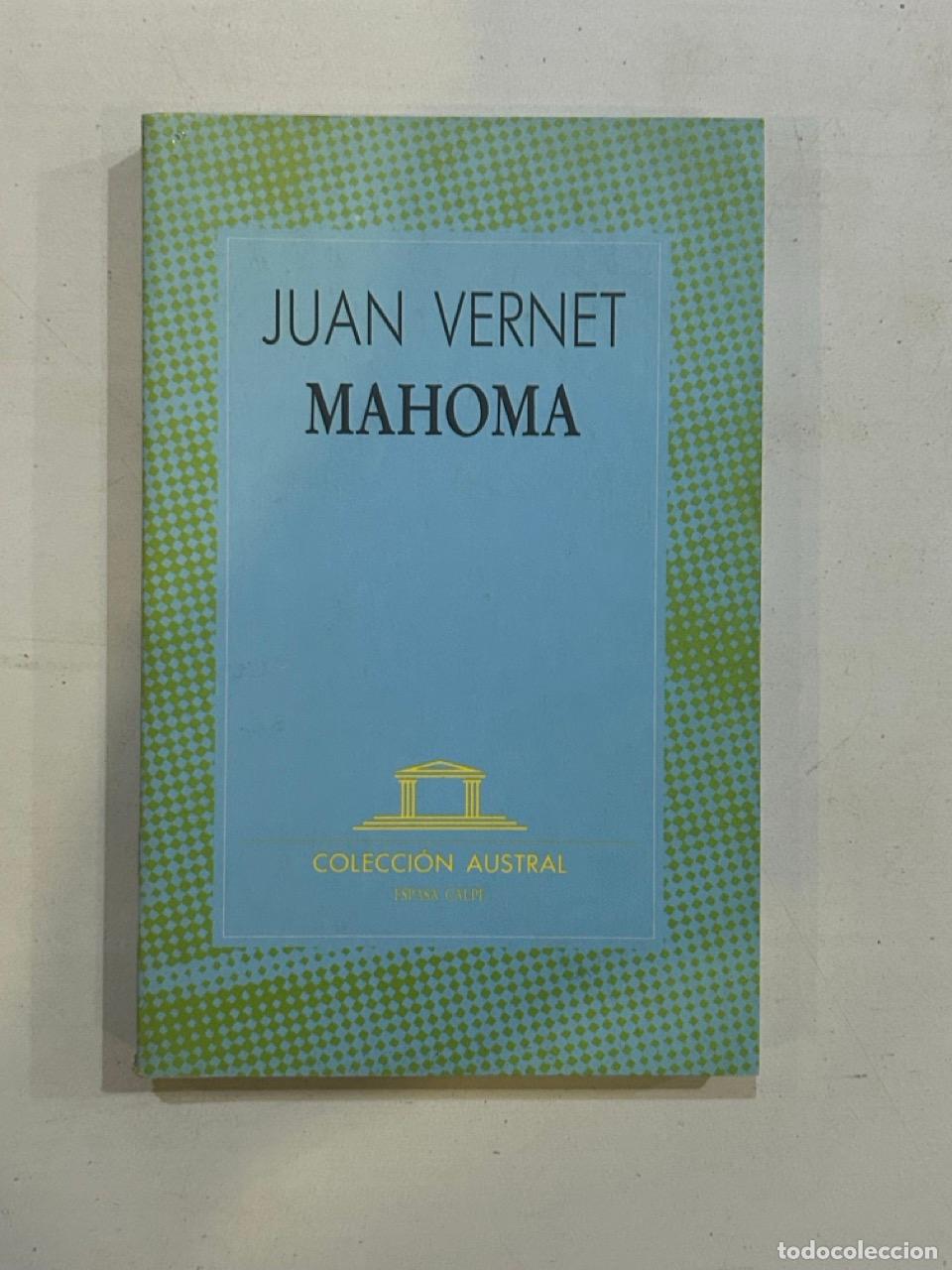 Libros: Juan Vernet - Mahoma - Foto 1
