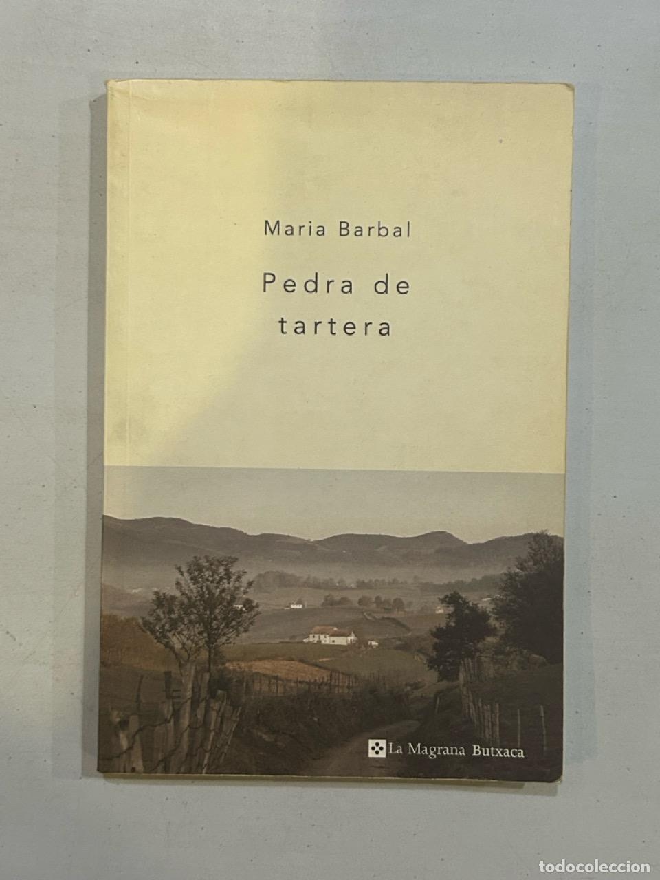 Libros: Maria Barbal - Pedra de tartera - Foto 1
