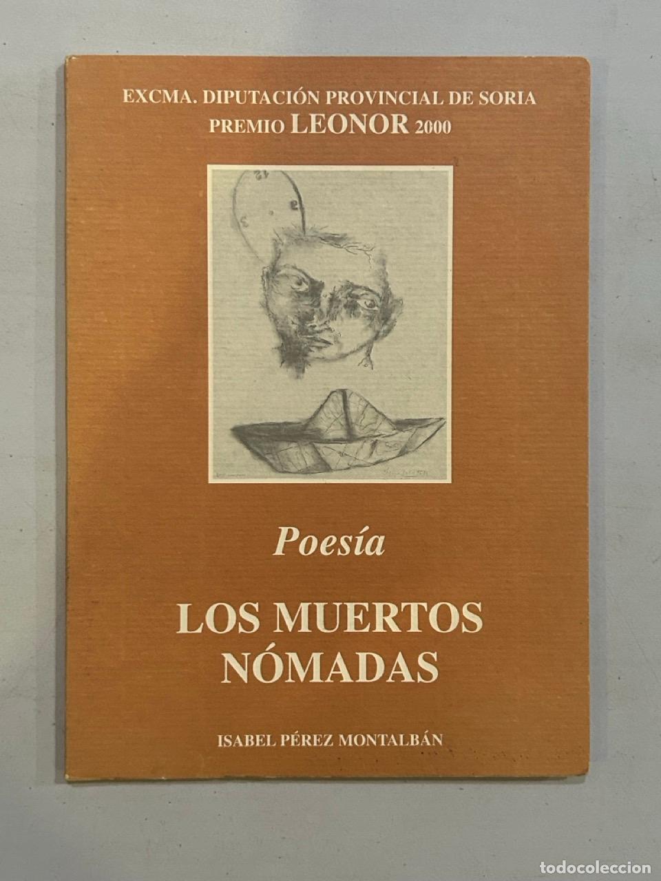 Libros: Isabel P&eacute;rez Montalb&aacute;n - Los muertos n&oacute;madas - Foto 1