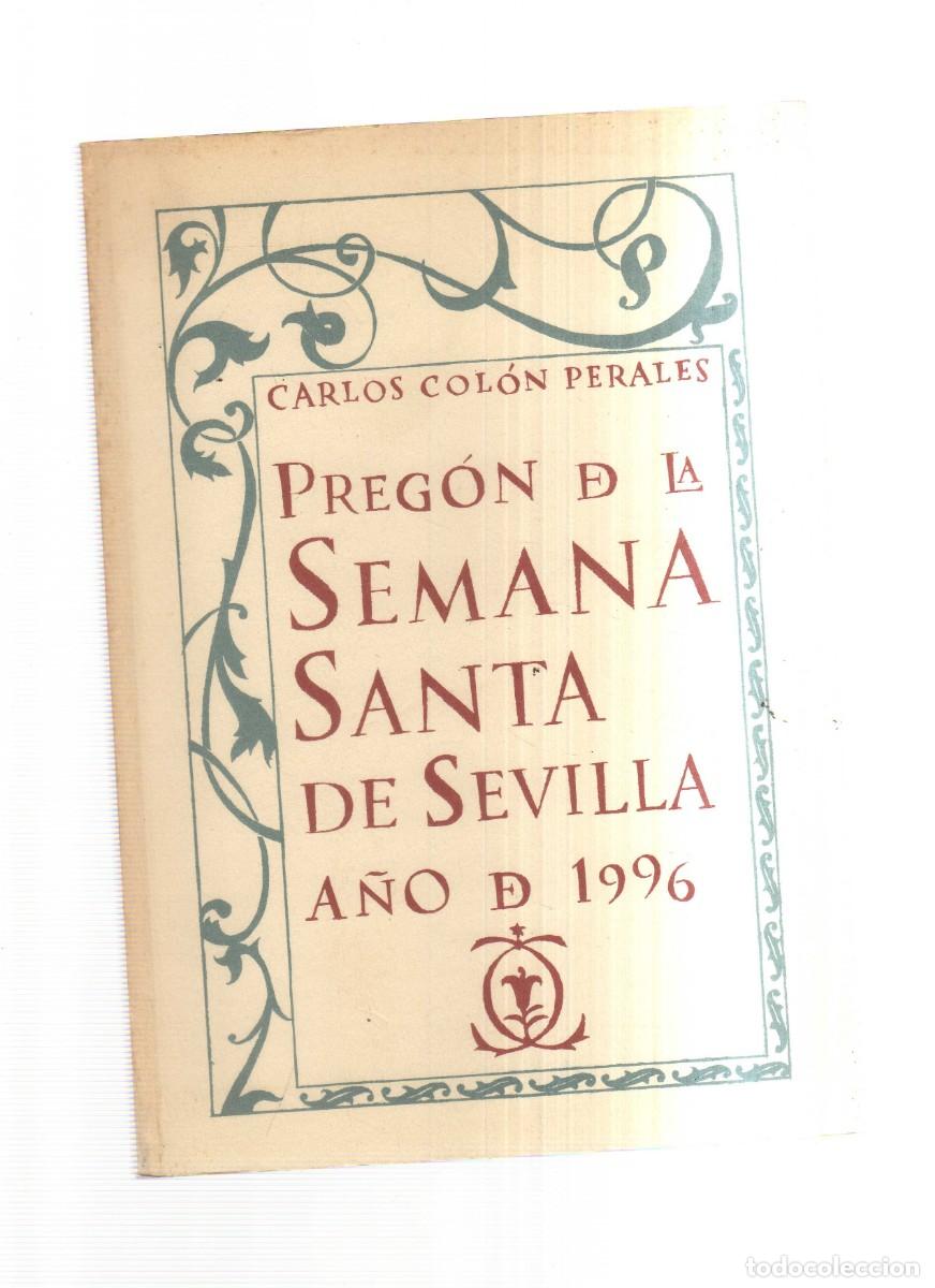 Libros: PREGON DE LA SEMANA SANTA DE SEVILLA DE 1996 - Foto 1