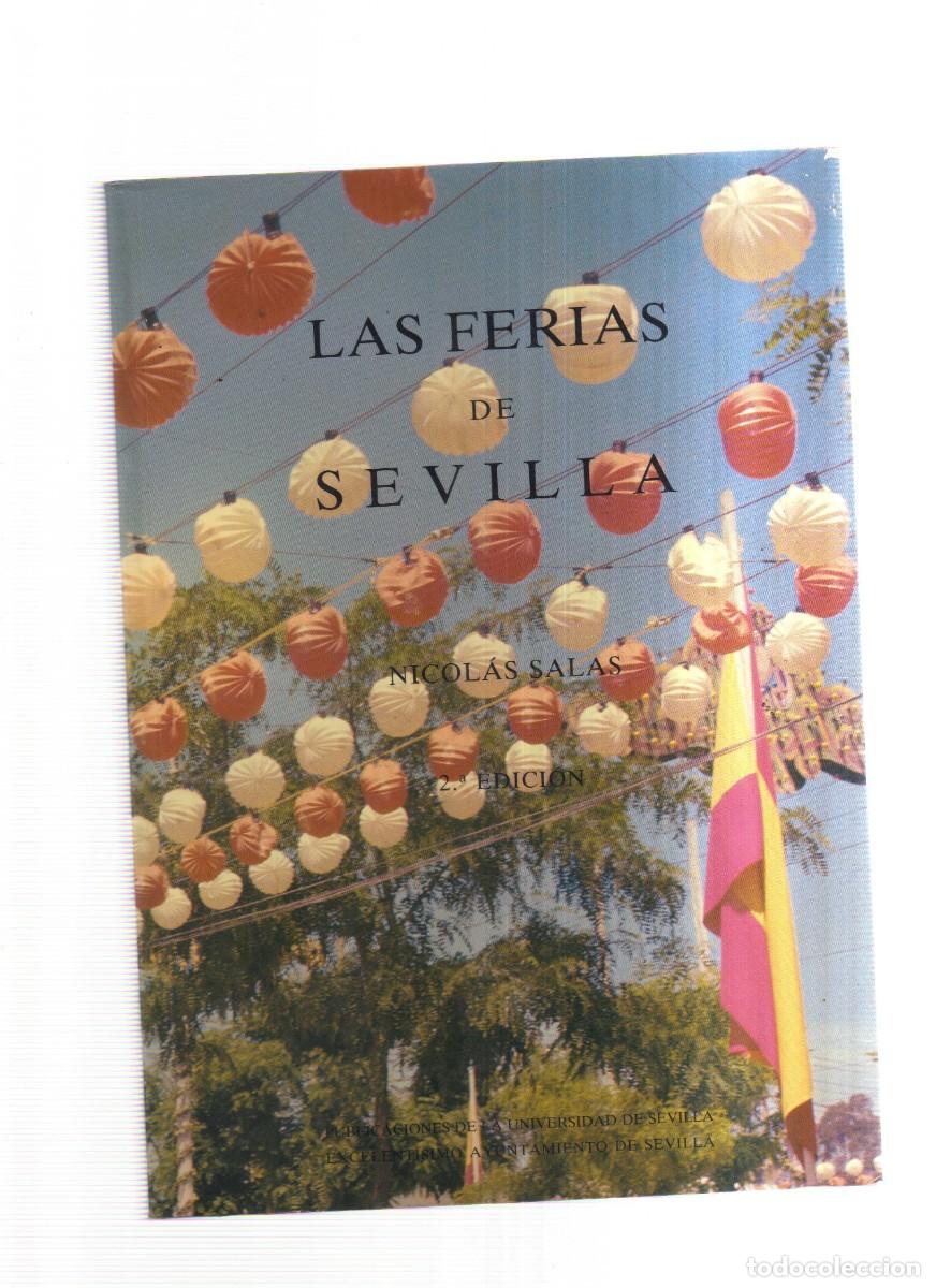 Libros: LA FERIA DE SEVILLA NICOLAS SALAS 2,EDICION - Foto 1