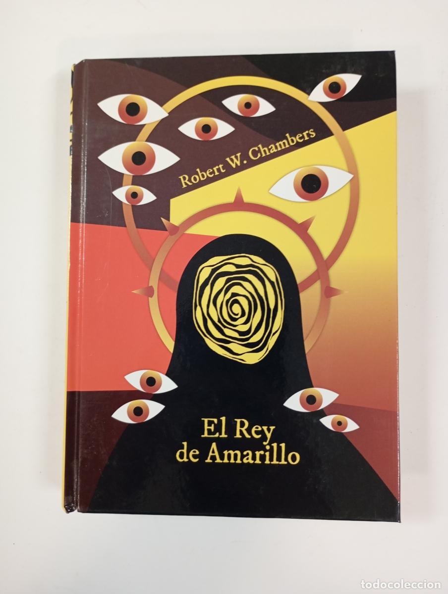 Libros: El Rey de amarillo. - Robert W. Chambers. TDK176 - Foto 1
