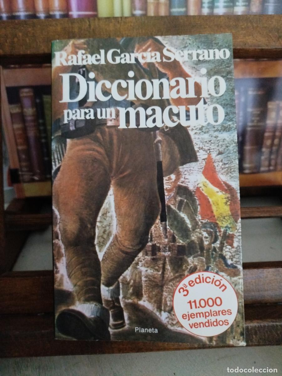 Libros: Diccionario para un macuto (dedicado por el autor) - Garc&iacute;a Serrano, Rafael