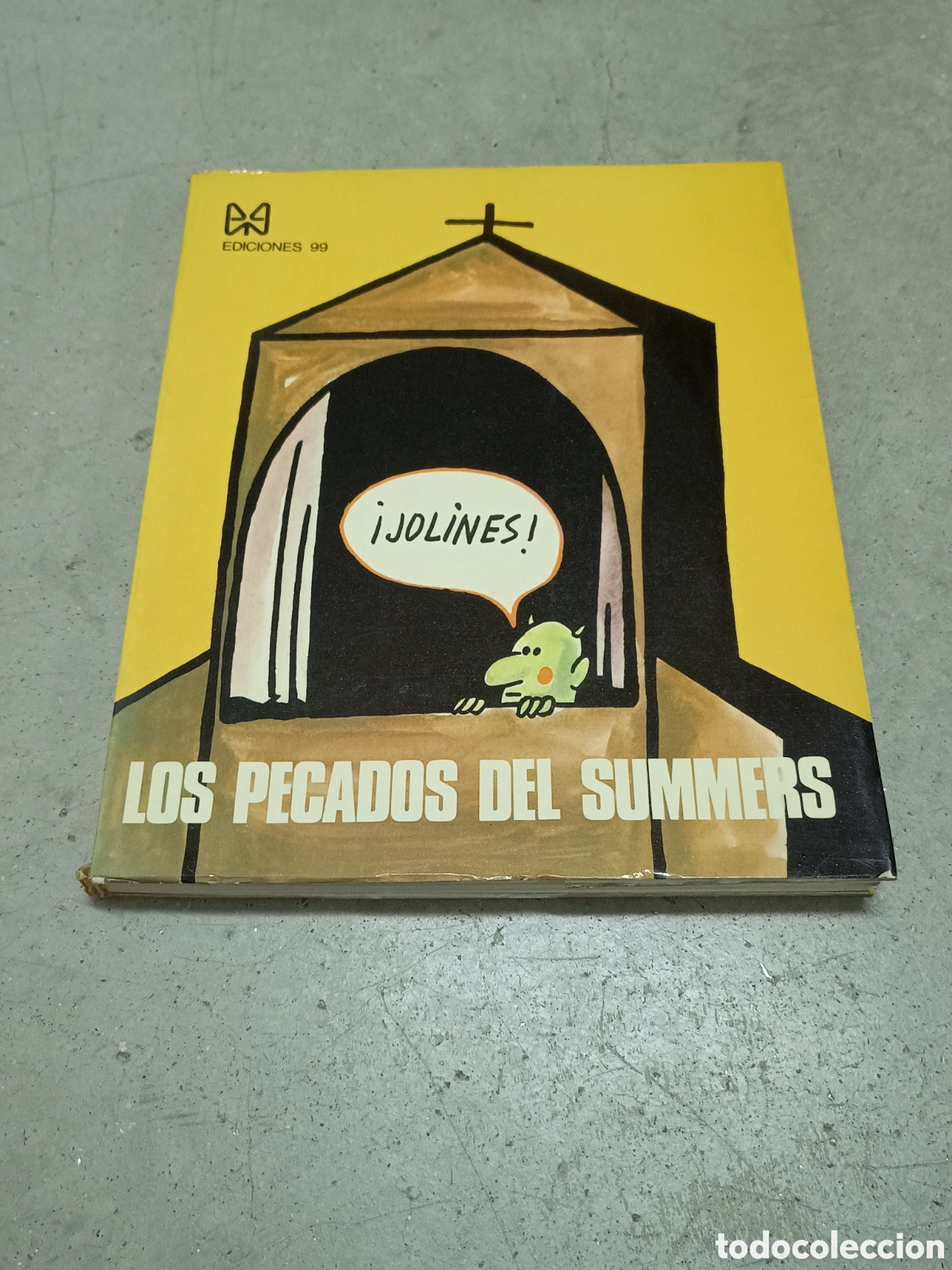 Libros: EL LIBRO DE FORGES Y LOS PECADOS DE SUMMERS - ED. 99 1972 - 1973 - Foto 8