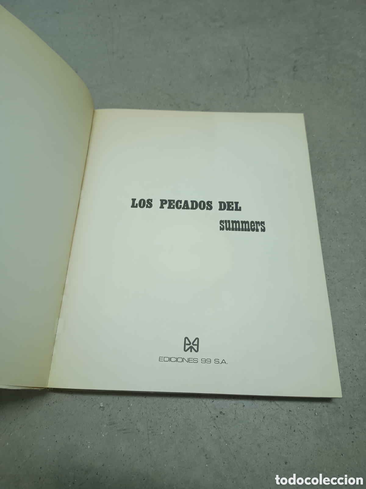 Libros: EL LIBRO DE FORGES Y LOS PECADOS DE SUMMERS - ED. 99 1972 - 1973 - Foto 10