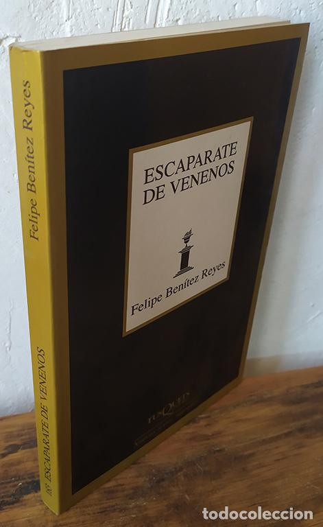 Libros: ESCAPARATE DE VENENOS (1996 - 1999) - FELIPE BEN&Iacute;TEZ REYES - Foto 1