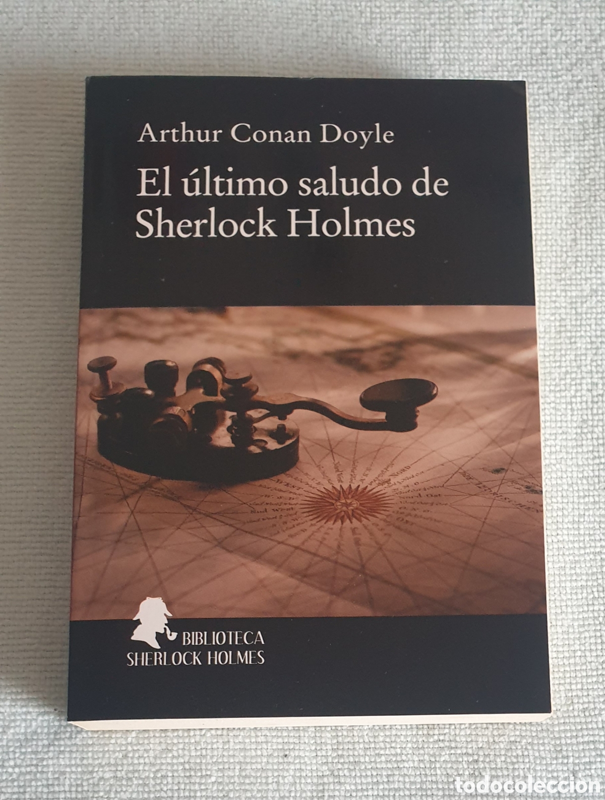 Libros: El &uacute;ltimo saludo de Sherlock Holmes. - Foto 1
