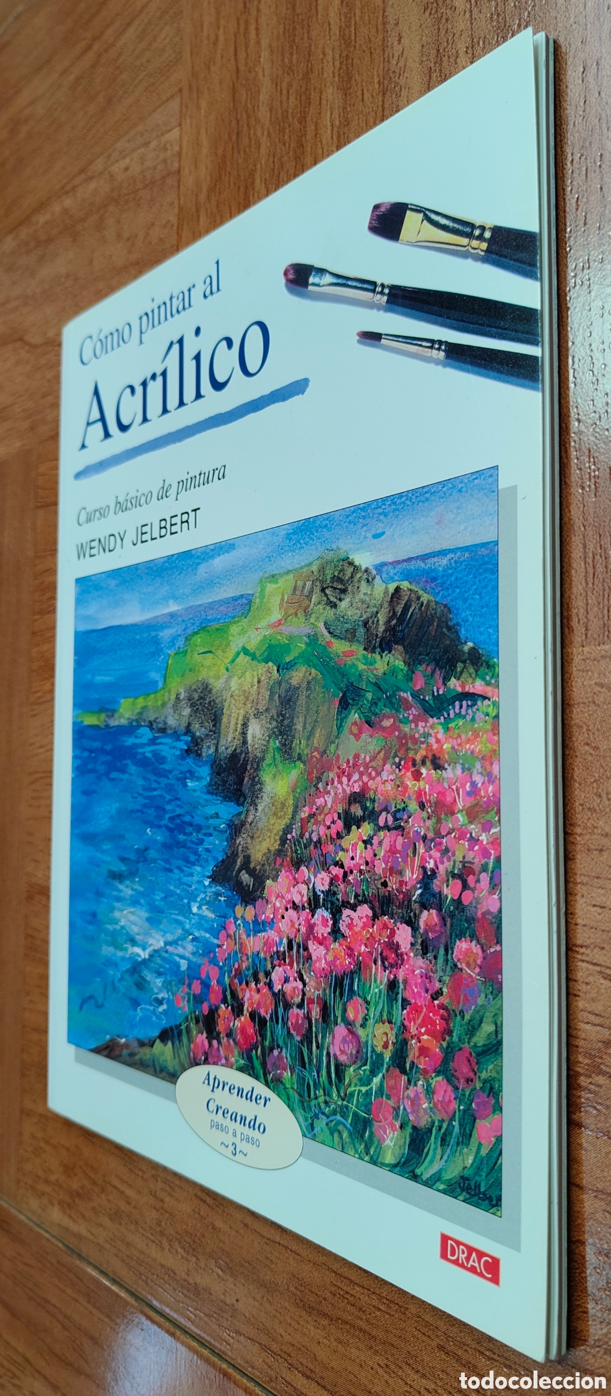 Libros: C&oacute;mo pintar Acr&iacute;lico: Curso b&aacute;sico de pintura - Wendy Jelbert - Foto 2
