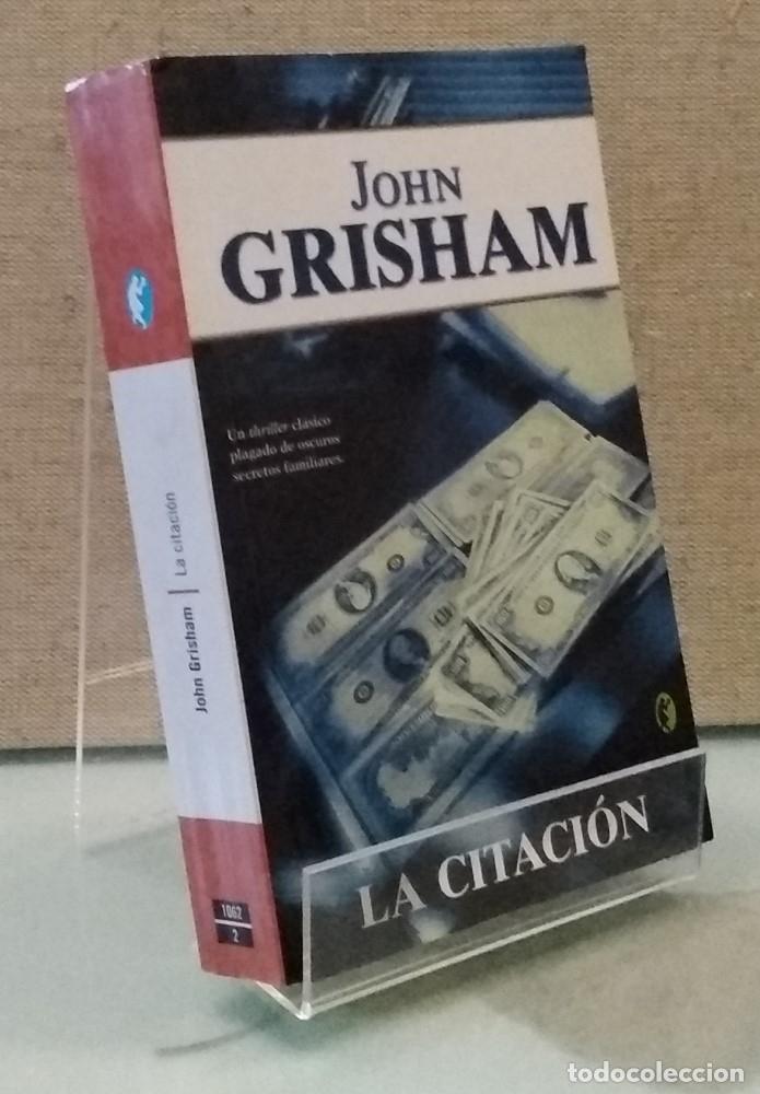 Libros: La citaci&oacute;n - John Grisham - Foto 1