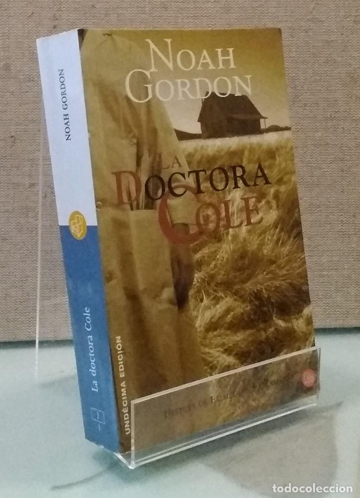 Libros: La doctora Cole - Noah Gordon - Foto 1