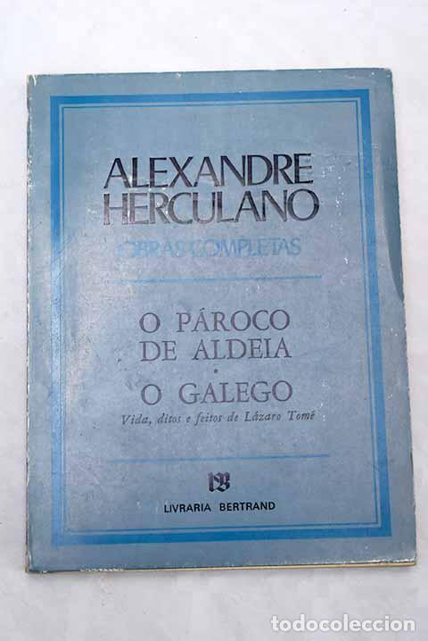 Libros: O p&aacute;roco de aldeia ; O galego.- Herculano, Alexandre - Foto 1