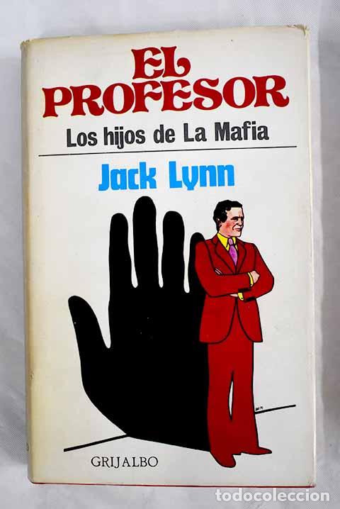 Libros: El profesor: Lynn, Jack.- Lynn, Jack - Foto 1