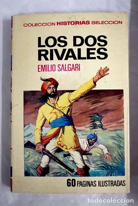 Libros: Los dos rivales: Salgari, Emilio.- Salgari, Emilio - Foto 1