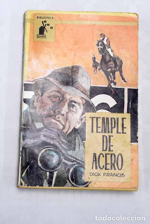 Libros: Temple de acero: Francis, Edward.- Francis, Edward - Foto 1