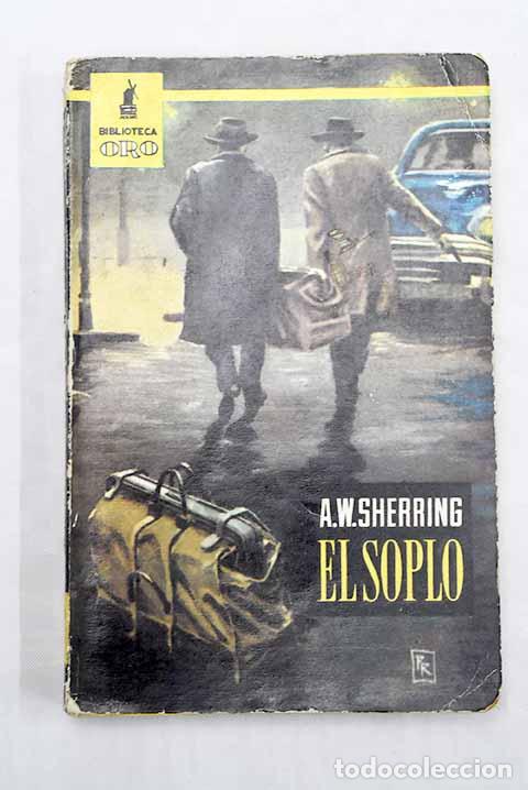 Libros: El soplo: Sherring, A. W..- Sherring, A. W. - Foto 1