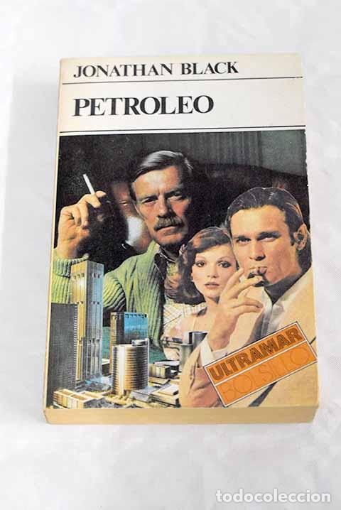 Libros: Petr&oacute;leo: Black, Jonathan.- Black, Jonathan - Foto 1