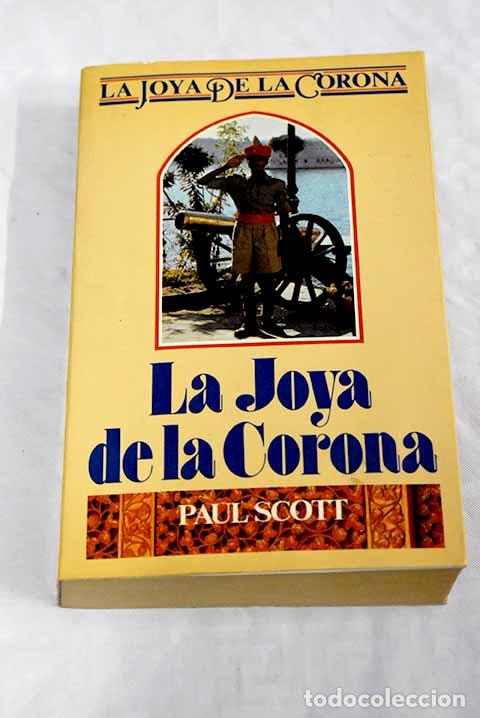 Libros: La joya de la corona.- Scott, Paul - Foto 1