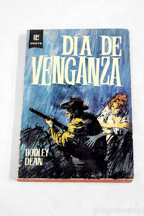 Libros: D&iacute;a de venganza: Dean, Dudley.- Dean, Dudley - Foto 1