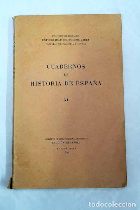 Libri di seconda mano: Cuadernos de H&ordf; de Espa&ntilde;a. N&ordm; XI