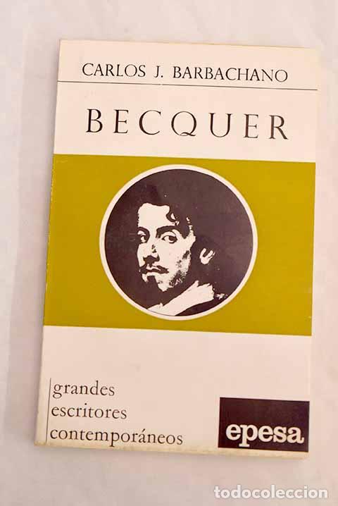 Libros: Becquer: Barb&aacute;chano, Carlos.- Barb&aacute;chano, Carlos - Foto 1
