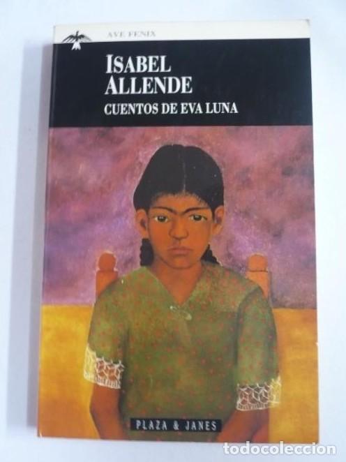 Libros: CUENTOS DE EVA LUNA - ISABEL ALLENDE TDK30 - - Foto 1
