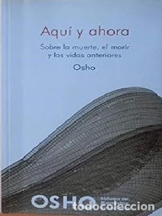 Libros: Aqu&iacute; y ahora de Osho - Foto 1