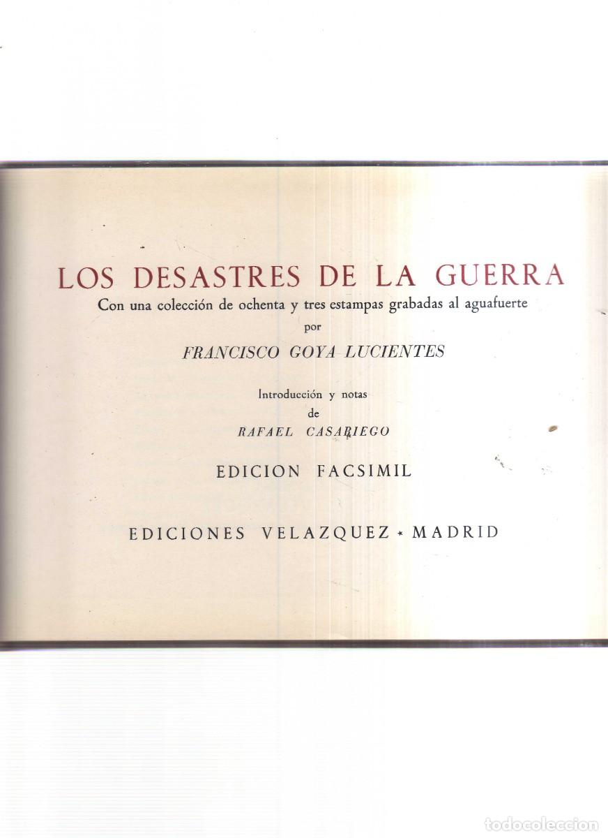 Libros: GOYA LOS DESASTRES DE LA GUERRA - Foto 2