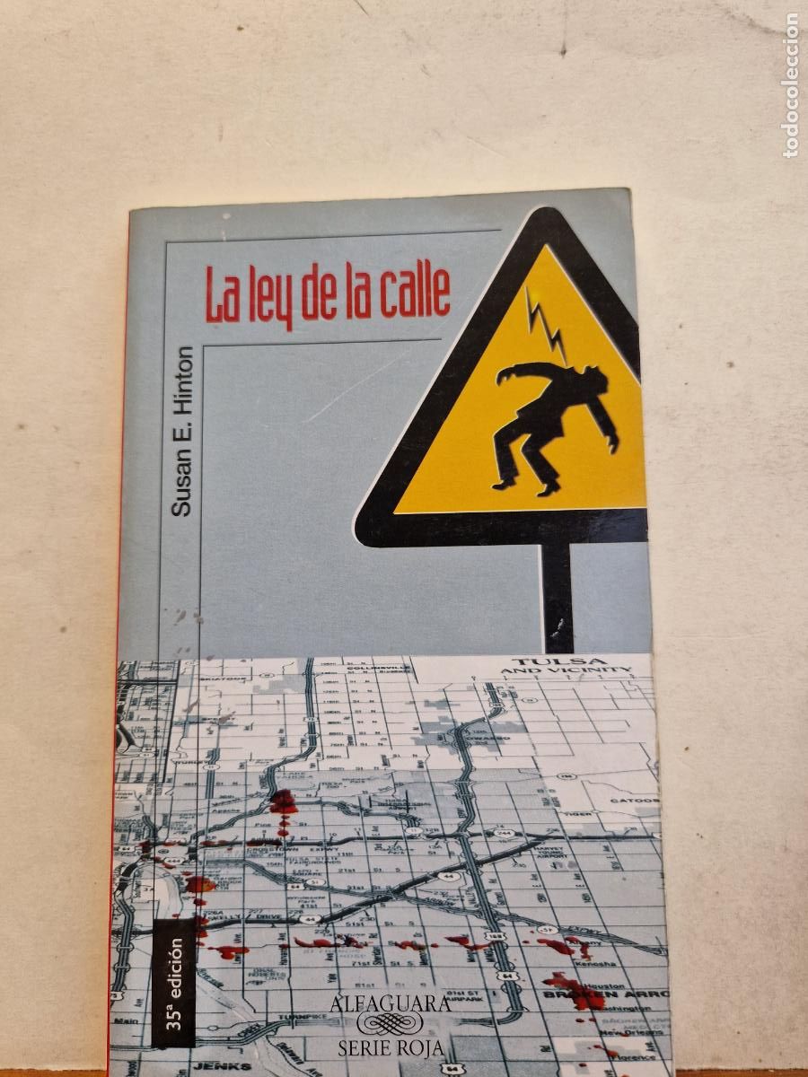 Libros: LA LEY DE LA CALLE. SUSAN E. HINTON. - Foto 1