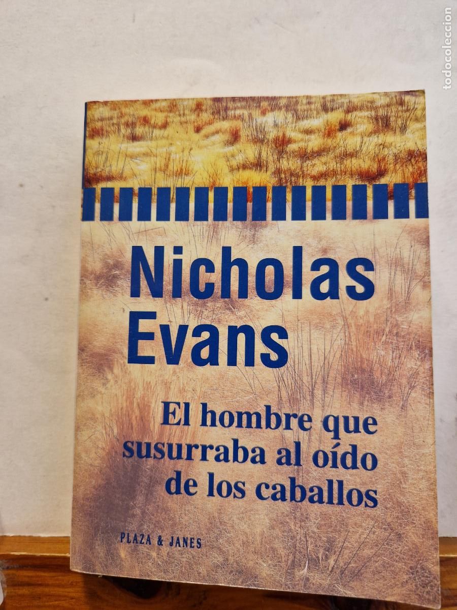 Libros: NICHOLAS EVANS. EL HOMBRE QUE SUSURRABA AL OIDO DE LOS CABLALLOS. - Foto 1