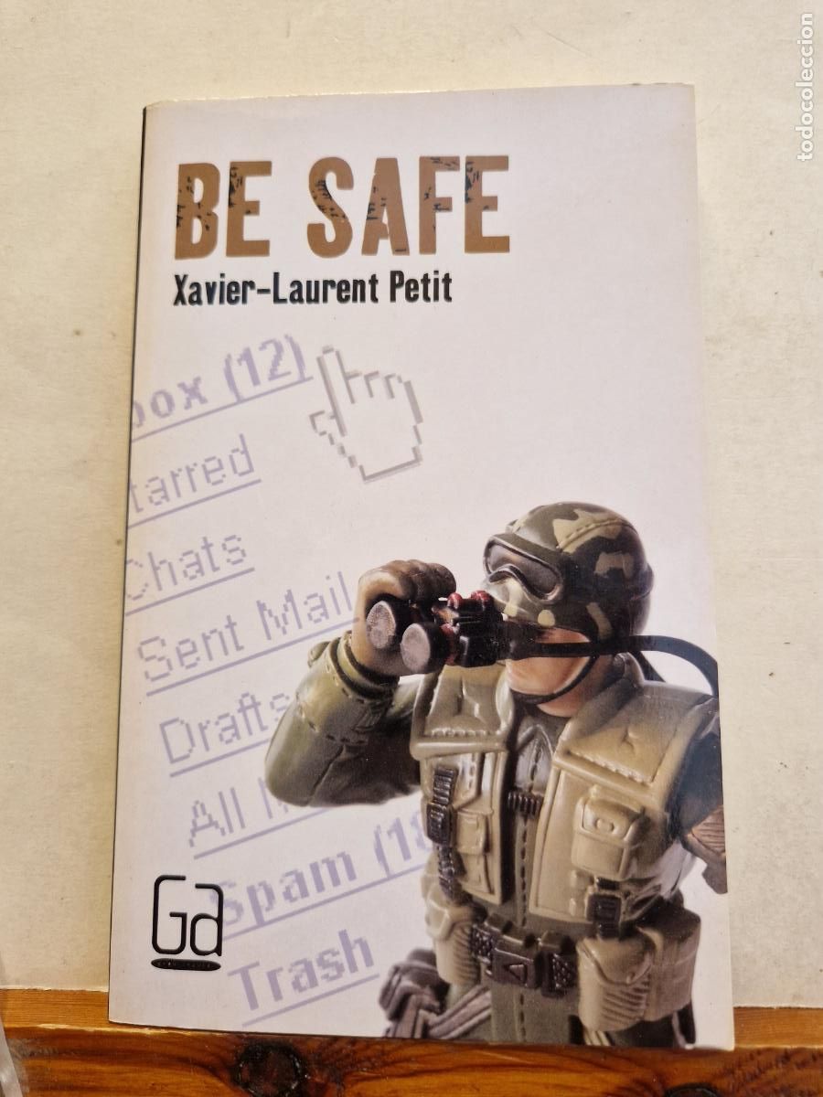 Libros: BE SAFE. XAVIER-LAURENT PETIT. - Foto 1