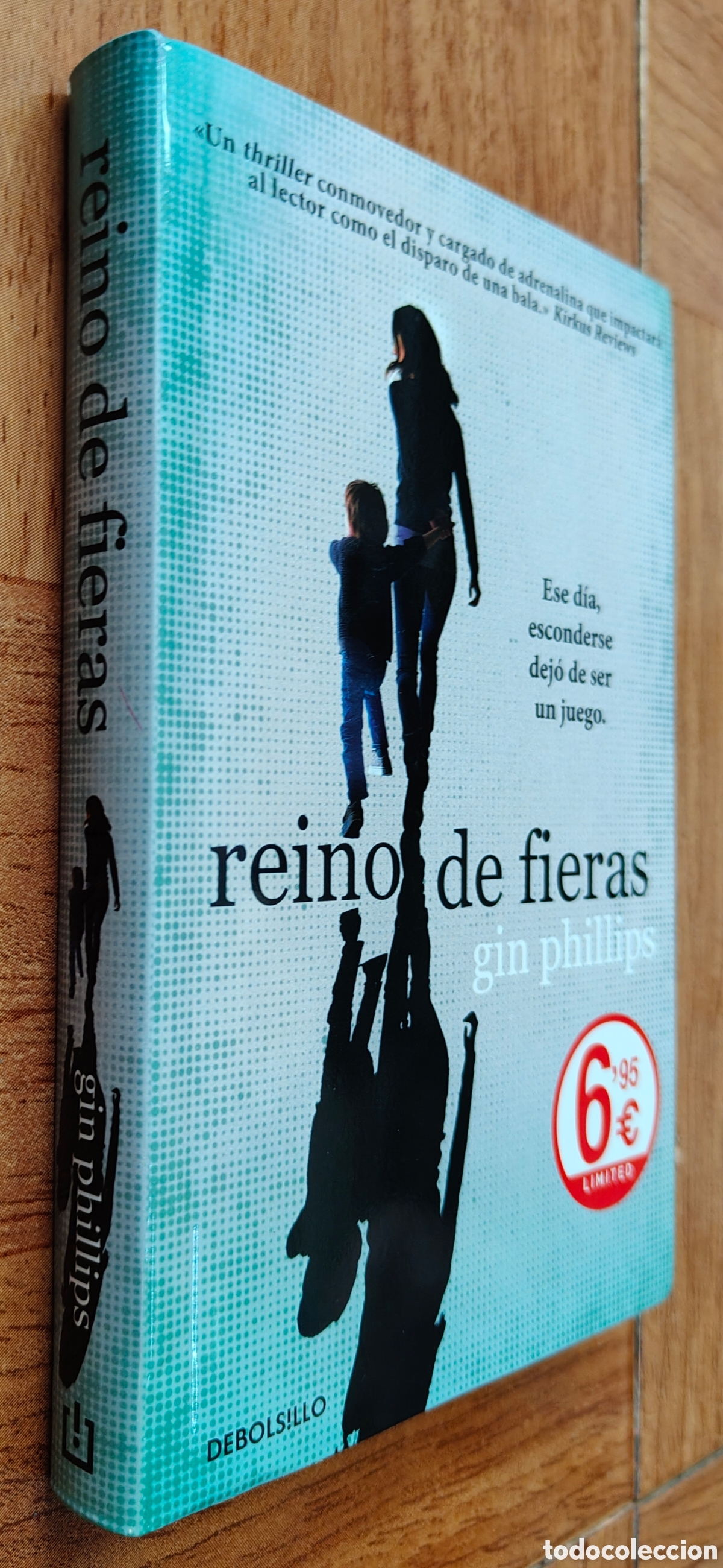 Libros: Reino de Fieras � Ed. Limitada - Gin Phillips - Foto 1
